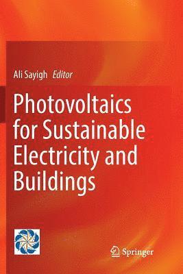 Photovoltaics for Sustainable Electricity and Buildings 1