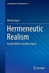 bokomslag Hermeneutic Realism