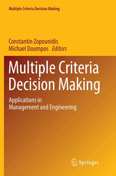 Constantin Zopounidis, Michael Doumpos - Multiple Criteria Decision Making, Häftad