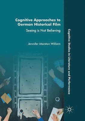 bokomslag Cognitive Approaches to German Historical Film