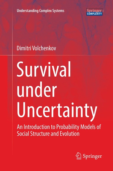 Dimitri Volchenkov - Survival under Uncertainty, Häftad