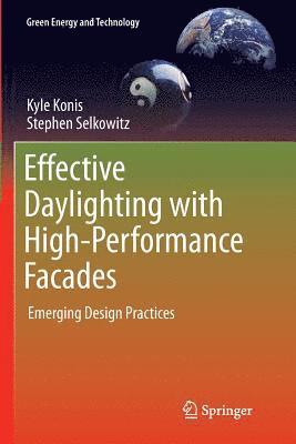 Effective Daylighting with High-Performance Facades 1