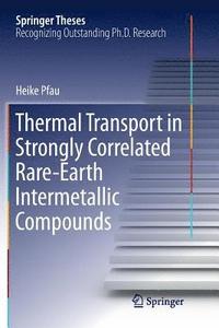 bokomslag Thermal Transport in Strongly Correlated Rare-Earth Intermetallic Compounds