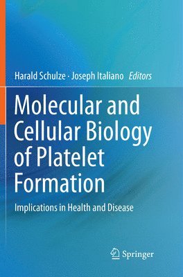 bokomslag Molecular and Cellular Biology of Platelet Formation