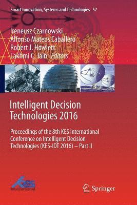 bokomslag Intelligent Decision Technologies 2016