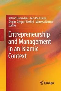 bokomslag Entrepreneurship and Management in an Islamic Context