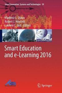 bokomslag Smart Education and e-Learning 2016