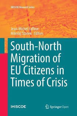 bokomslag South-North Migration of EU Citizens in Times of Crisis