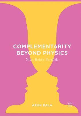 bokomslag Complementarity Beyond Physics