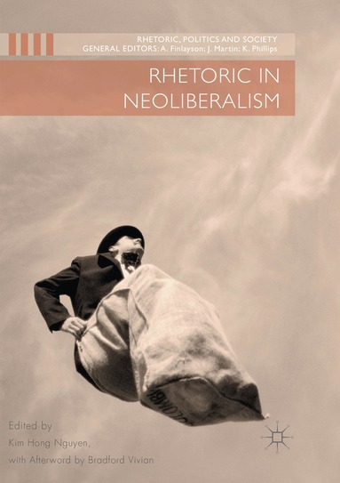 Kim Hong Nguyen - Rhetoric in Neoliberalism, Häftad