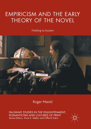 bokomslag Empiricism and the Early Theory of the Novel