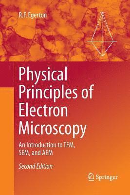 Physical Principles of Electron Microscopy 1