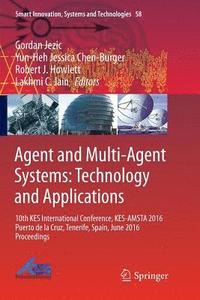 bokomslag Agent and Multi-Agent Systems: Technology and Applications