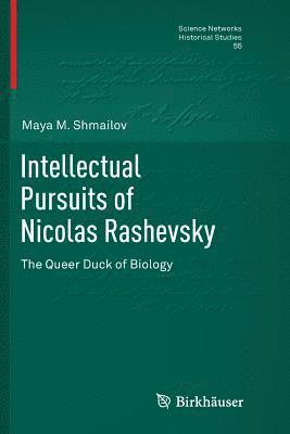 bokomslag Intellectual Pursuits of Nicolas Rashevsky