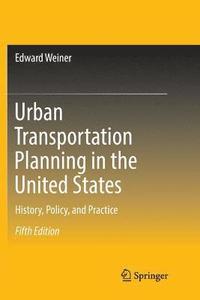 bokomslag Urban Transportation Planning in the United States