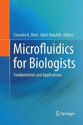 Microfluidics for Biologists 1
