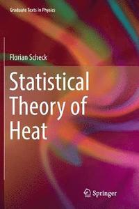bokomslag Statistical Theory of Heat