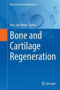 bokomslag Bone and Cartilage Regeneration
