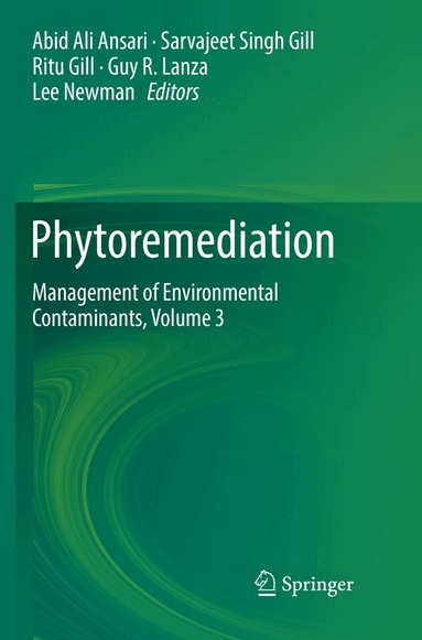 Abid Ali Ansari, Sarvajeet Singh Gill, Ritu Gill, Guy R. Lanza, Lee Newman - Phytoremediation, Häftad