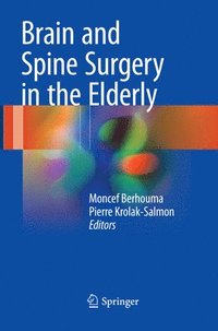 bokomslag Brain and Spine Surgery in the Elderly