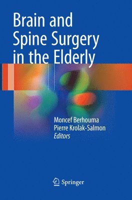 Brain and Spine Surgery in the Elderly 1