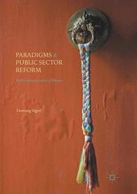 bokomslag Paradigms and Public Sector Reform