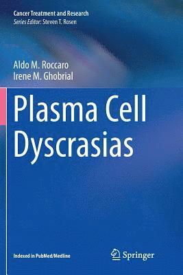 bokomslag Plasma Cell Dyscrasias