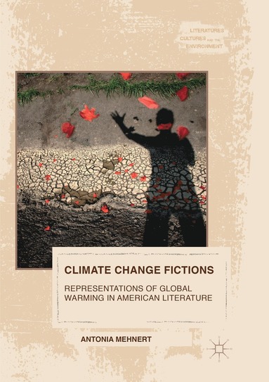 bokomslag Climate Change Fictions