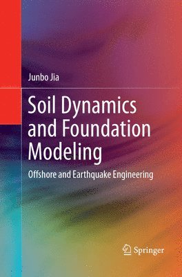 Soil Dynamics and Foundation Modeling 1