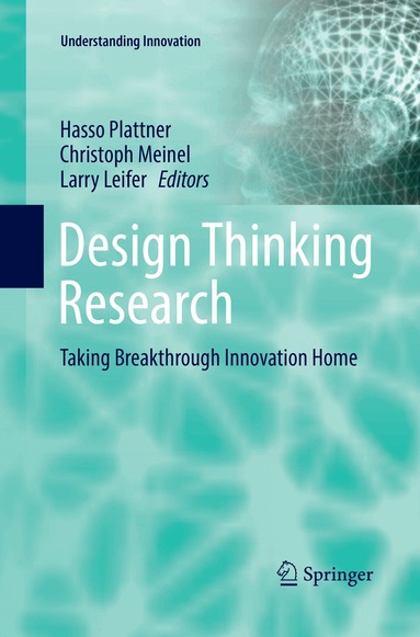 Hasso Plattner, Christoph Meinel, Larry Leifer - Design Thinking Research, Häftad