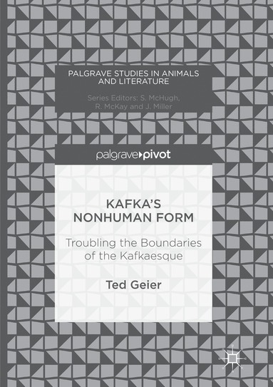 bokomslag Kafka's Nonhuman Form