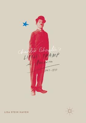bokomslag Charlie Chaplin's Little Tramp in America, 1947-77