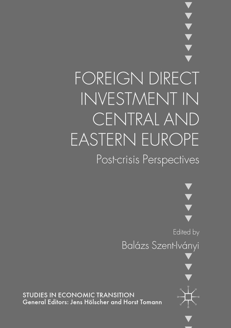 Foreign Direct Investment in Central and Eastern Europe 1