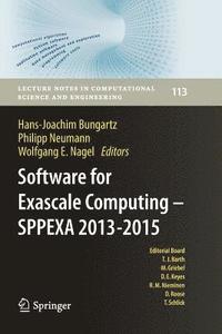 bokomslag Software for Exascale Computing - SPPEXA 2013-2015