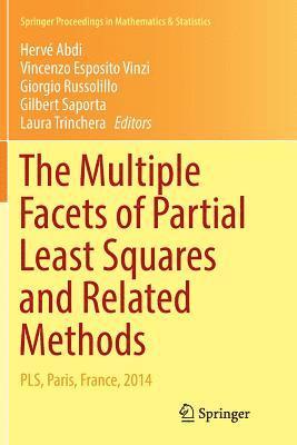 bokomslag The Multiple Facets of Partial Least Squares and Related Methods