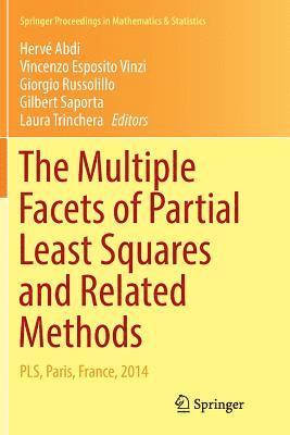 Hervé Abdi, Vincenzo Esposito Vinzi, Giorgio Russolillo, Gilbert Saporta, Laura Trinchera, Vincenzo Abdi, Hervé - Multiple Facets of Partial Least Squares and Related Methods, Häftad