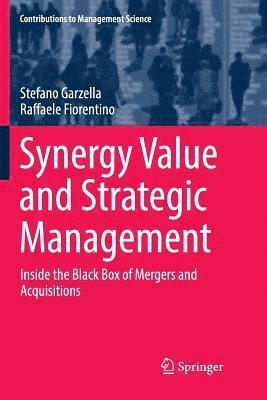 Synergy Value and Strategic Management 1