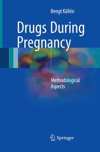 bokomslag Drugs During Pregnancy