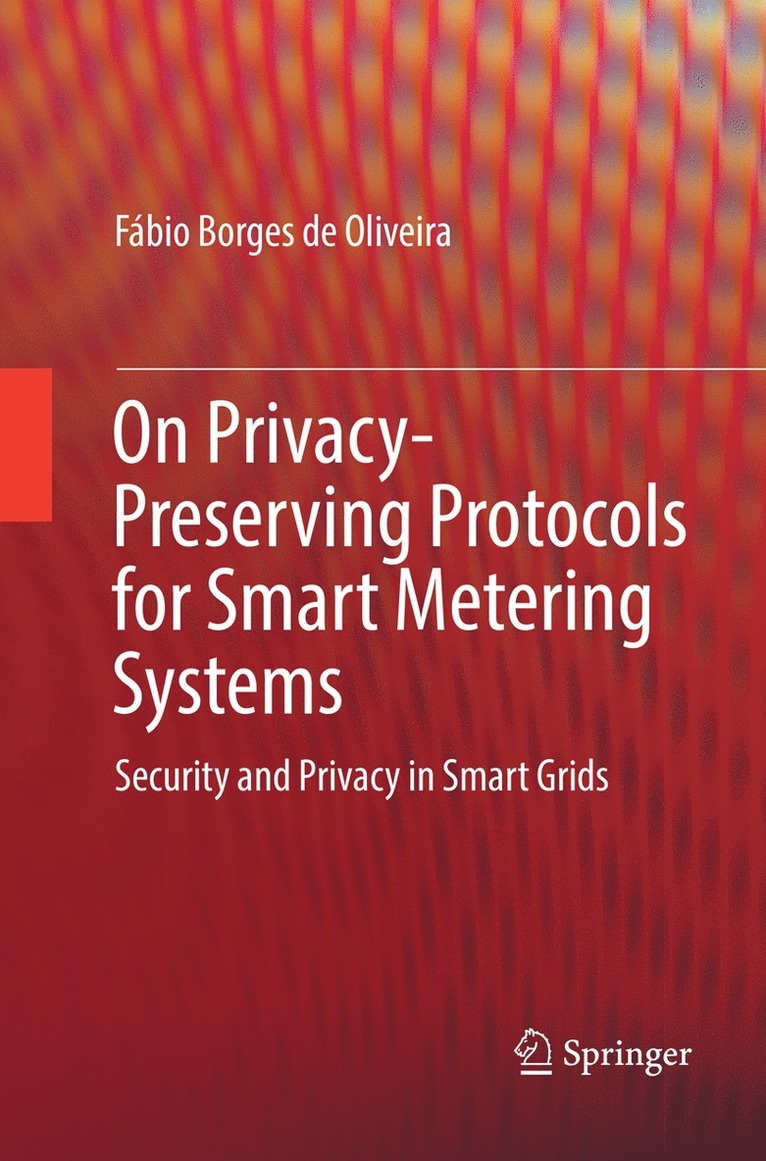 On Privacy-Preserving Protocols for Smart Metering Systems