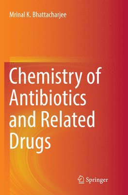 Chemistry of Antibiotics and Related Drugs 1