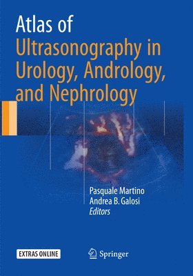 bokomslag Atlas of Ultrasonography in Urology, Andrology, and Nephrology