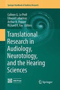 bokomslag Translational Research in Audiology, Neurotology, and the Hearing Sciences