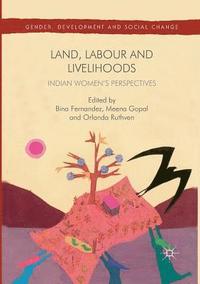 bokomslag Land, Labour and Livelihoods