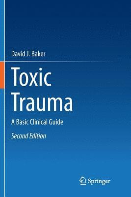 bokomslag Toxic Trauma