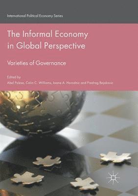 The Informal Economy in Global Perspective 1