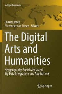 bokomslag The Digital Arts and Humanities