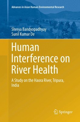 Human Interference on River Health 1