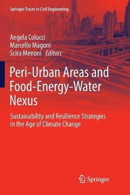 Peri-Urban Areas and Food-Energy-Water Nexus 1