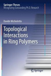 bokomslag Topological Interactions in Ring Polymers