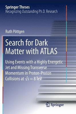 bokomslag Search for Dark Matter with ATLAS